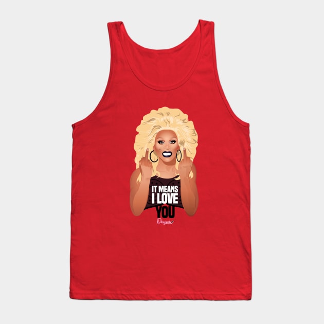 RuPaul f*uck you vs Utica from Drag Race Tank Top by dragover